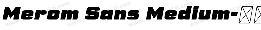 Merom Sans Medium字体转换